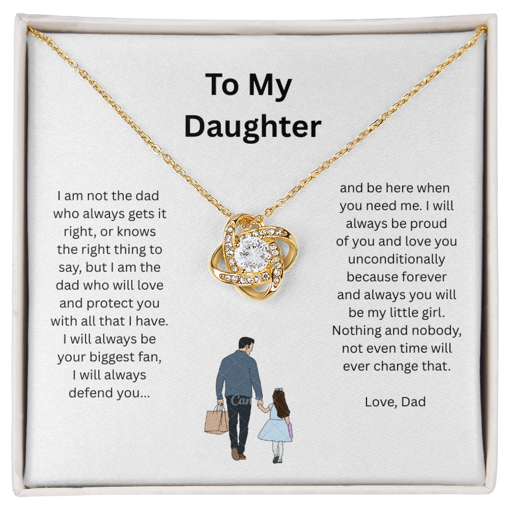 To My Daughter (I Am The Dad Who Will Love You)